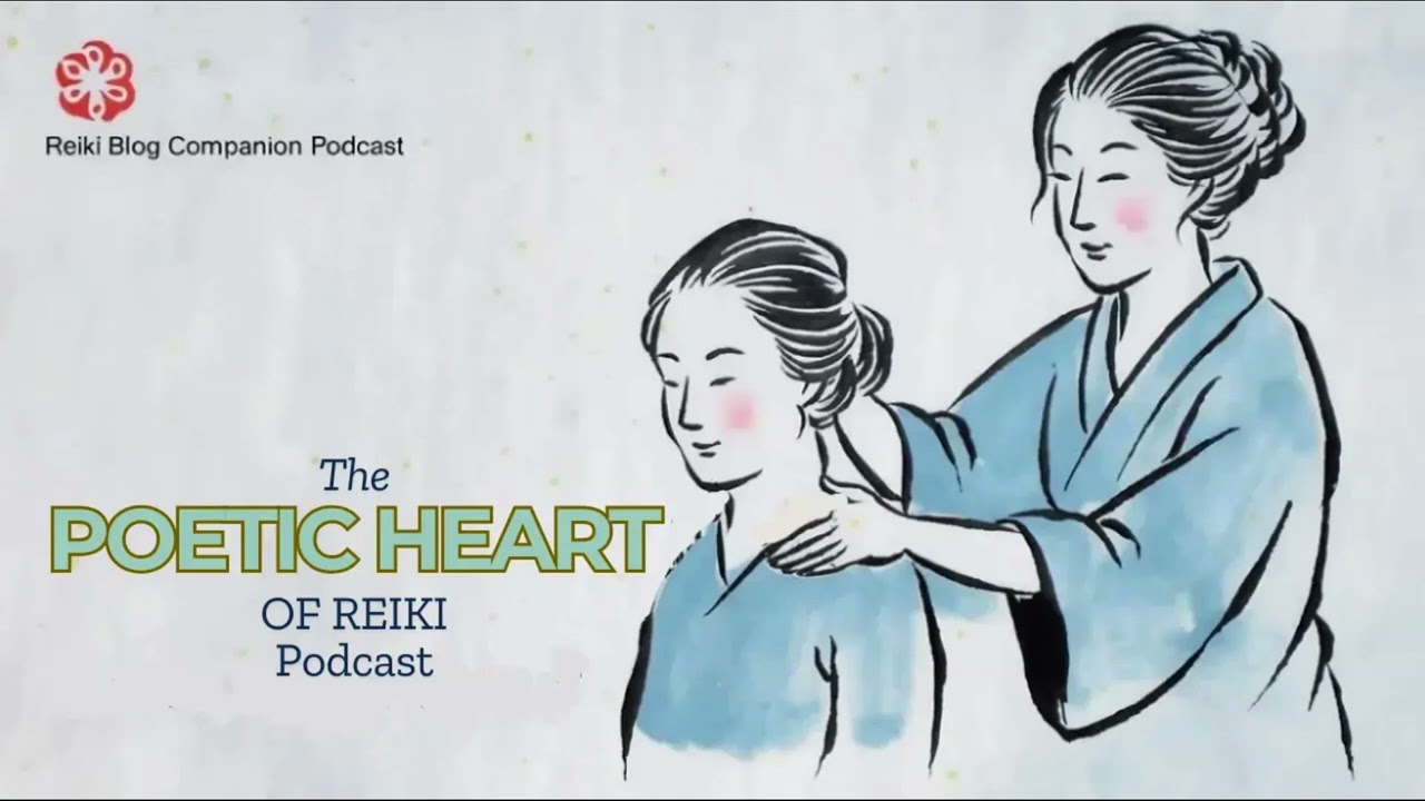 The Poetic Heart of Reiki