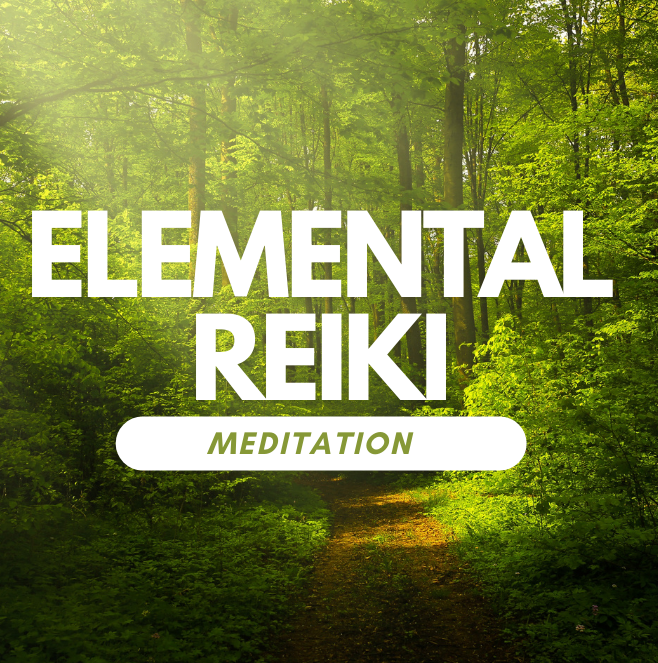 Elemental Reiki Meditation