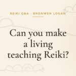 Can you make a living teaching Reiki?